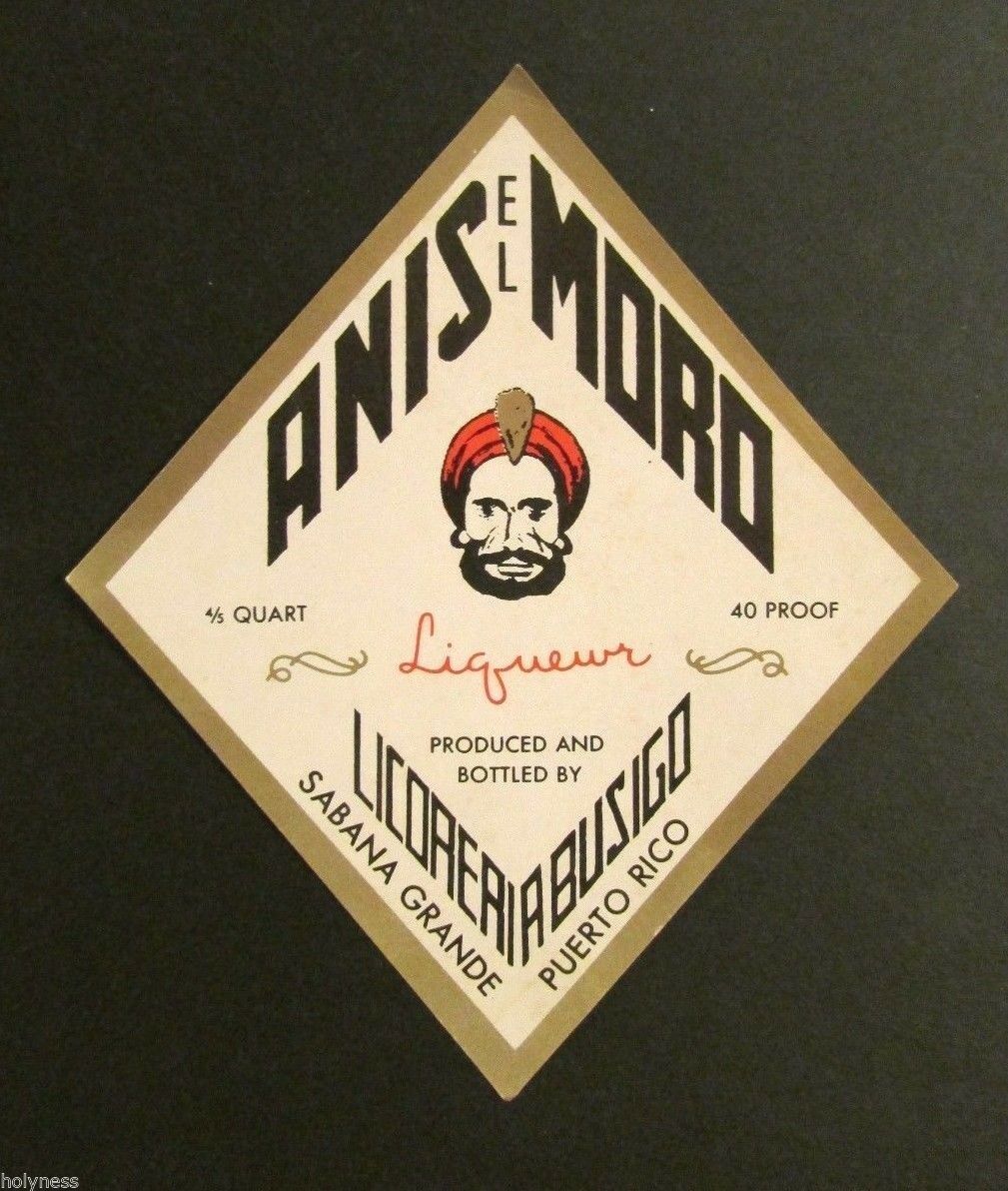 Vintage Liquor Bottle Label / Anis El Moro / 4/5 Qt / Sabana Grande Puerto Rico