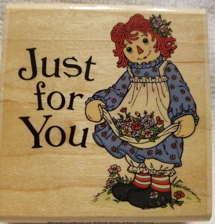 Raggedy Ann Just For You Rubber Stamp Rare Scrapbooking Card Making